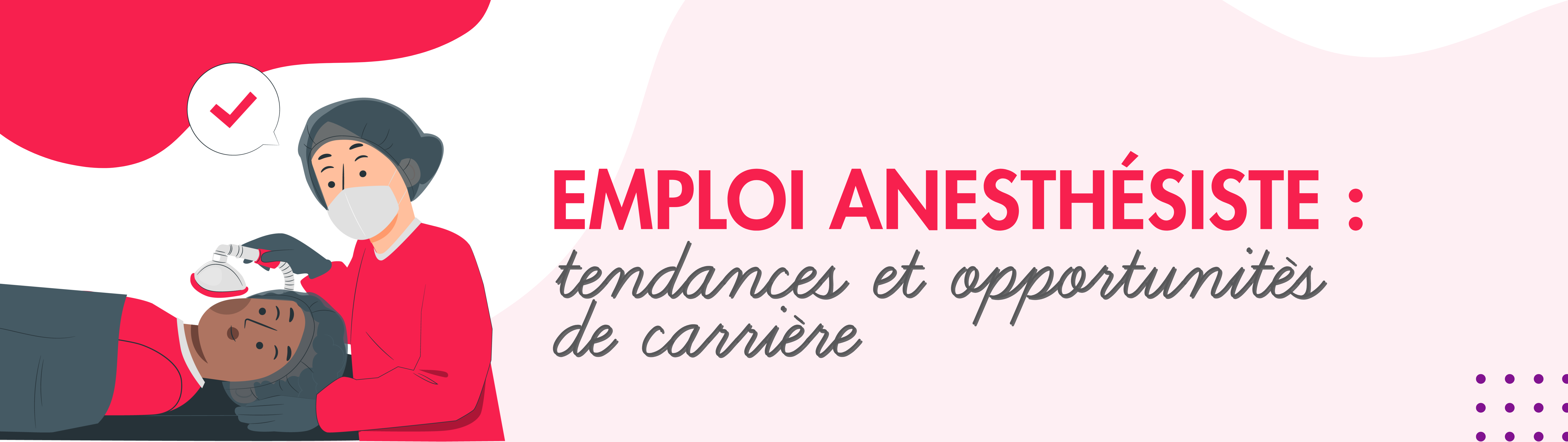 les tendances de l'emploi d'anesthésiste