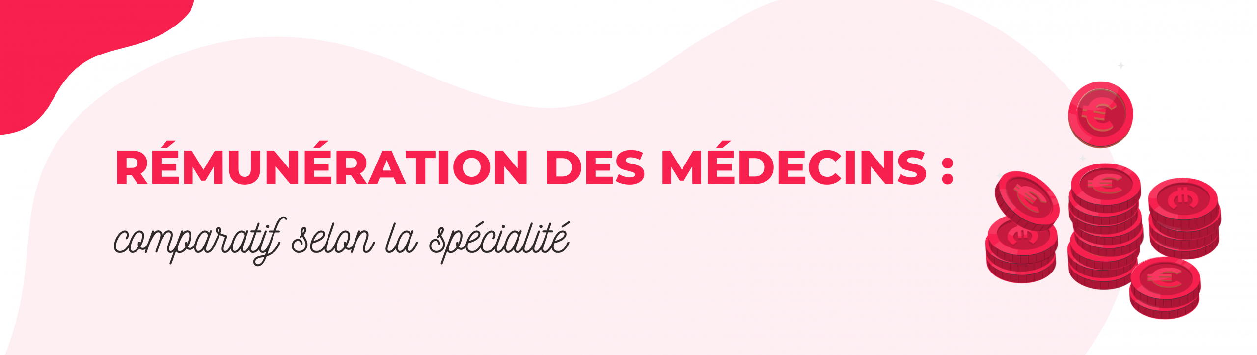 Rémunération des médecins : les écarts selon la spécialité