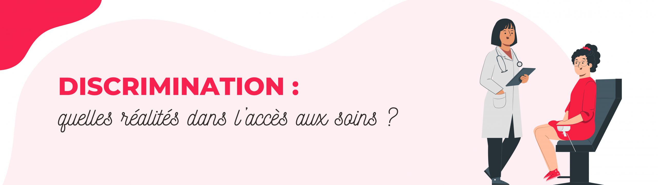 Discrimination dans l’accès aux soins : un défi collectif