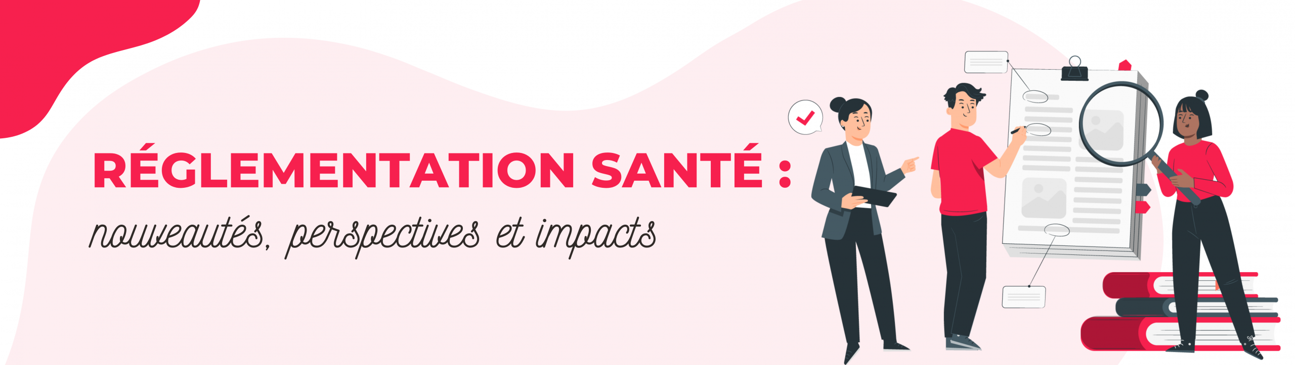 Reglementation santé : nouveautés 2026